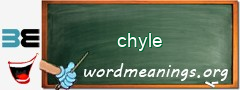 WordMeaning blackboard for chyle